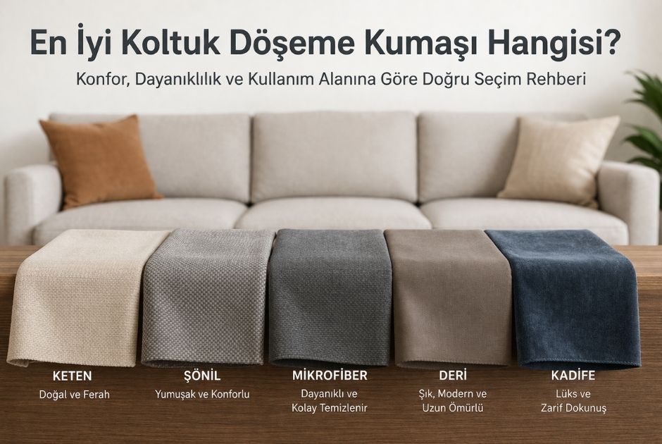 En İyi Koltuk Döşeme Kumaşı Hangisi?